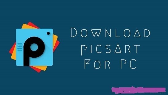 Picsart app download for pc setup